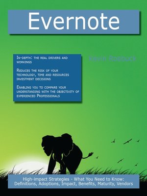 cover image of Evernote: High-impact Strategies - What You Need to Know: Definitions, Adoptions, Impact, Benefits, Maturity, Vendors